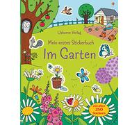 Mein erstes Stickerbuch: Im Garten