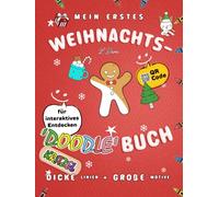Mein erstes Weihnachts-Malbuch ab 2 Jahren: Dicke Linien & große Weihnachtsmotive | Fördert Motorik & Kreativität