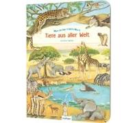 Mein Erstes Wimmelbuch: Tiere Aus Aller Welt