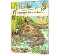 Mein Erstes Wimmelbuch: Wo Unsere Tiere Wohnen