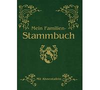 Mein Familien-Stammbuch: Mit Ahnentafeln (Relié)