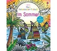 Mein Farbenzauber-Malbuch: Im Sommer