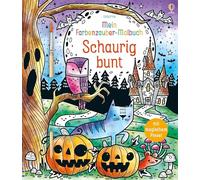 Mein Farbenzauber-Malbuch: Schaurig bunt: Buch inklusive magischem Pinsel - nur noch Wasser nötig - ab 6 Jahren
