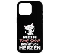 Mein Fick Dich kommt Von Herzen - des Dictons drôles avec Ironie Coque pour iPhone 16 Pro