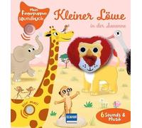 Mein Fingerpuppen-Soundbuch - Kleiner Löwe in der Savanne: Interaktives Fingerpuppen-Soundbuch - 6 Savannen-Sounds & Musik - Fördert Motorik & Hörsinn - Für Kinder ab 1 Jahr