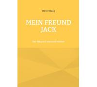 Mein Freund Jack: Der Weg mit meinem Meister