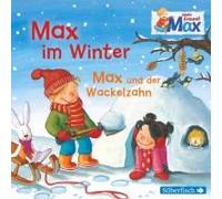 Mein Freund Max: Max Im Winter / Max Und Der Wackelzahn
