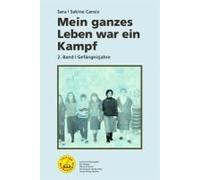Mein Ganzes Leben War Ein Kampf - Bd. 2