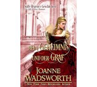 Mein Geheimnis und der Graf: Eine Süße Regency-Romanze