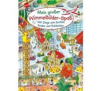 Mein großer Wimmelbilder-Spaß | Sabine Scholbeck Sabine ScholbeckSabine Scholbeck (Auteur)