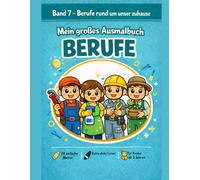 Mein großes Ausmalbuch Berufe - Band 7: Berufe rund um unser Zuhause: Berufe entdecken und ausmalen - 24 einfache Motive mit extra dicken Linien für Kinder ab 3 Jahren