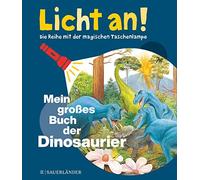Delphine Gravier-Badreddine – Mein großes Buch der Dinosaurier: Licht an! – Relié