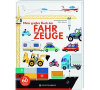 Anne-Sophie Baumann et Didier Bal – Mein großes Buch der Fahrzeuge – Über 60 K – Relié