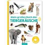 Mein großes Buch der Tiergeräusche
