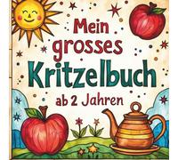 Mein großes Kritzelbuch ab 2 Jahren: 50 einfache Motive mit dicken Linien | Erstes Ausmalbuch mit einfachen Zeichnungen zum Ausmalen für Mädchen und Jungen