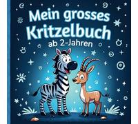 Mein großes Kritzelbuch ab 2 Jahren: 55 einfache Motive mit dicken Linien | Erstes Ausmalbuch und Fingerstempelbuch mit einfachen Zeichnungen zum Ausmalen für Mädchen und Jungen