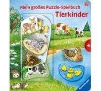 Mein Großes Puzzle-Spielbuch: Tierkinder