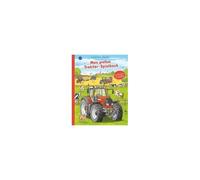 Mein Großes Traktor-Spielbuch. Mit Drehscheibe, Vielen Klappen Und Schiebern