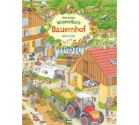 Mein großes Wimmelbuch Bauernhof: Pappbilderbuch für Kinder ab 3 Jahren