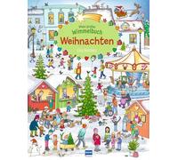 Mein großes Wimmelbuch Weihnachten: Zauberhafte Weihnachtswelt zum Suchen & Entdecken - Ideal zum gemeinsamen Anschauen für Kinder ab 3 Jahren