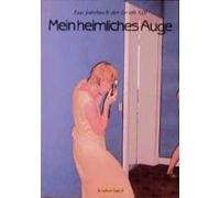 Mein Heimliches Auge 13