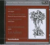 Mein Herz von Lieb Entzundet / Ingrid Schmithusen / Chevalier de la Lance / Schubert / Boccherini
