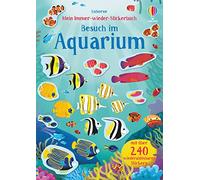 Mein Immer-wieder-Stickerbuch : Visite à l'aquarium – Usborne