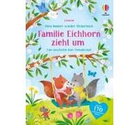 Mein Immer-Wieder-Stickerbuch: Familie Eichhorn Zieht Um