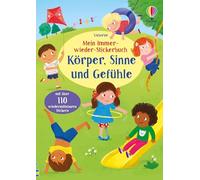 Mein Immer-wieder-Stickerbuch: Körper, Sinne und Gefühle: Stickerheft mit über 110 wiederablösbaren Stickern - für Kinder ab 3 Jahren