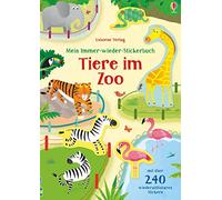 Usborne – Mein Immer-Wieder-Stickerbuch: Tiere Im Zoo