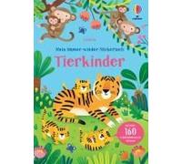 Mein Immer-Wieder-Stickerbuch: Tierkinder