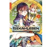 Mein Isekai-Leben - Mit Der Hilfe Von Schleimen Zum Mächtigsten Magier Einer Anderen Welt 05