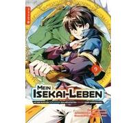 Mein Isekai-Leben - Mit Der Hilfe Von Schleimen Zum Mächtigsten Magier Einer Anderen Welt 09