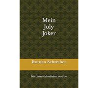 Mein Joly Joker: Die Unverschämtheiten der Post