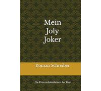 Mein Joly Joker: Die Unverschämtheiten der Post