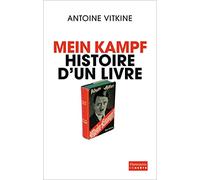 Mein Kampf, histoire d'un livre