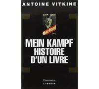 MEIN KAMPF, HISTOIRE D'UN LIVRE