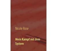 Mein Kampf mit dem System