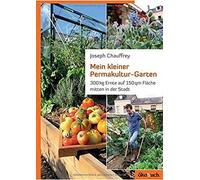 Mein Kleiner Permakultur-Garten