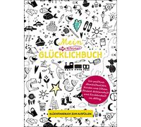 Mein kleines Glücklichbuch | Dankbarkeitstagebuch für Kinder | 3 Minuten Tagebuch für Kinder: | Glückstagebuch für Kinder | Für mehr Achtsamkeit bei Kindern