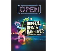 Mein Kneipentracker - Das Kneipen-Logbuch: Was ich heute gesoffen habe - Lustiges Trinktagebuch & Geschenk für Bierliebhaber, Stammtisch und Partygänger