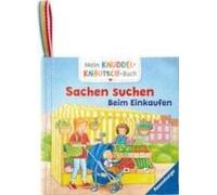 Mein Knuddel-Knautsch-Buch - Sachen Suchen. Beim Einkaufen