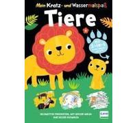 Mein Kratz- Und Wassermalspaß - Tiere