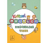 Mein Kritzelbuch: Erstes Mal- und Kritzelbuch für Kinder von 1-3 Jahren | Fördert Feinmotorik & Kreativität