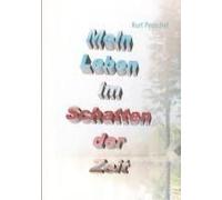 Mein Leben Im Schatten Der Zeit