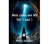 Mein Leben mit MS Teil 1 und 2