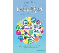 Mein Leben mit Sport