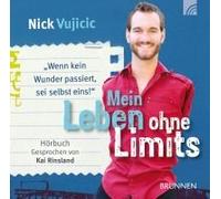 Mein Leben Ohne Limits - Hörbuch