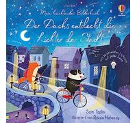 Sam Taplin – Mein leuchtendes Bilderbuch: Der Dachs entdeckt die Lichter der Stadt – Relié
