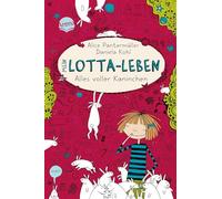 Mein Lotta-Leben/Alles volle Kaninchen